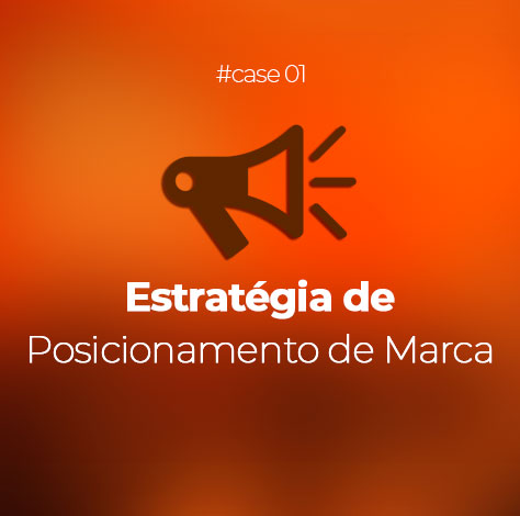 case01 estrategia de posicionamento de marca